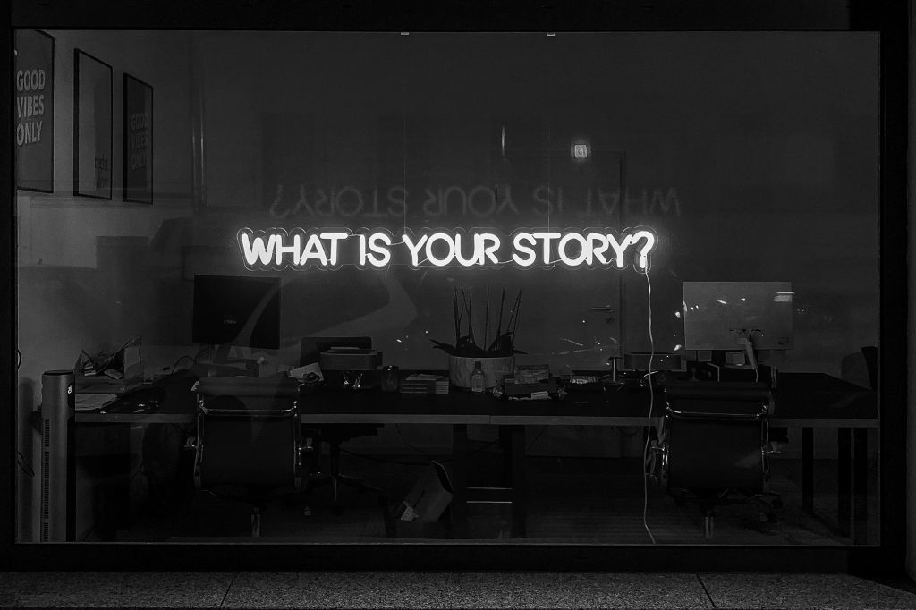 what is your story? sign - learn more about transformation arcs in storytelling